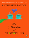 Cover image for The Yellow Eyes of Crocodiles